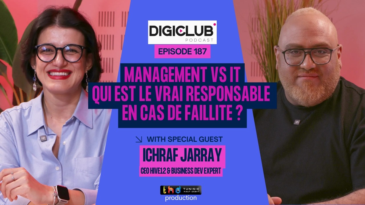 DigiClub Ep187 - Management vs IT : Qui est le vrai responsable en cas de faillite ?
