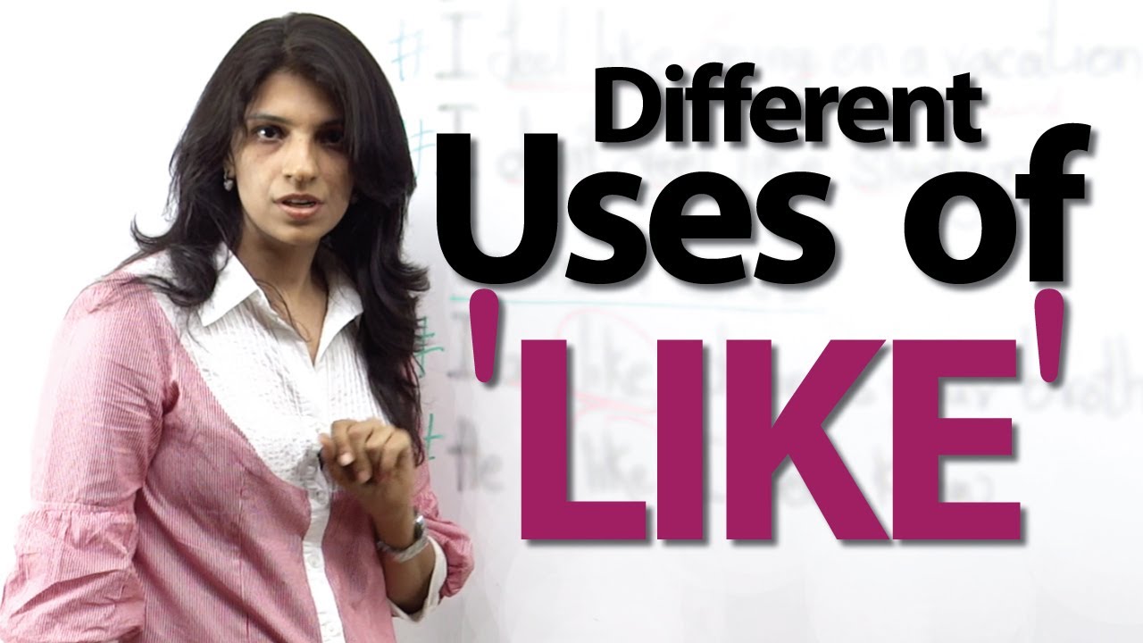 Using  the common expression 'LIKE' - Free English Grammar Lessons ( ESL )