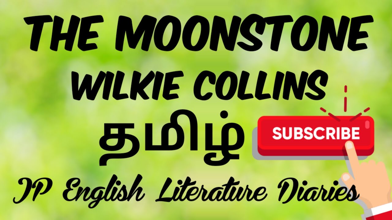 The Moonstone by Wilkie Collins Summary in Tamil