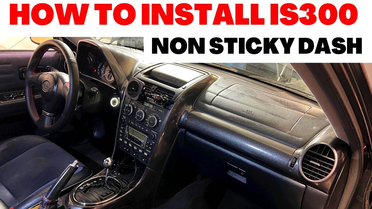 How to Install Lexus IS300 Non-Sticky Dash | Melted Dashboard Installation