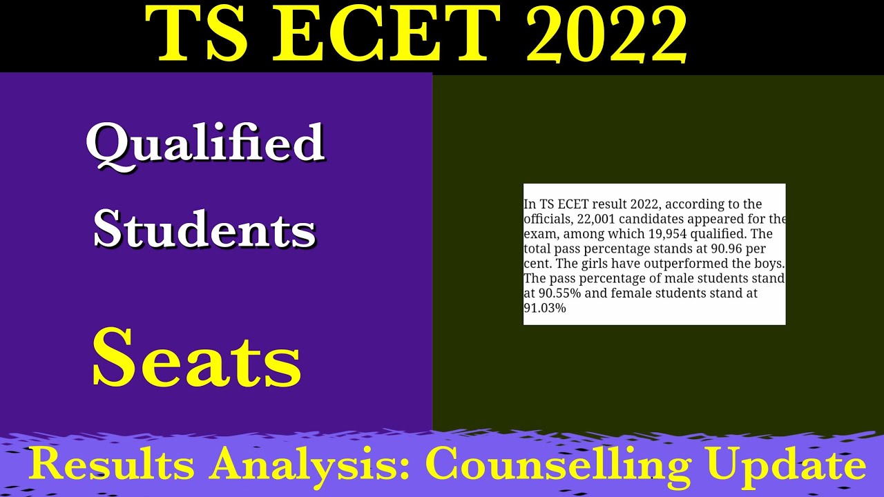 Ts Ecet 2022 Number Students Qualified vs Seats | Counselling Update