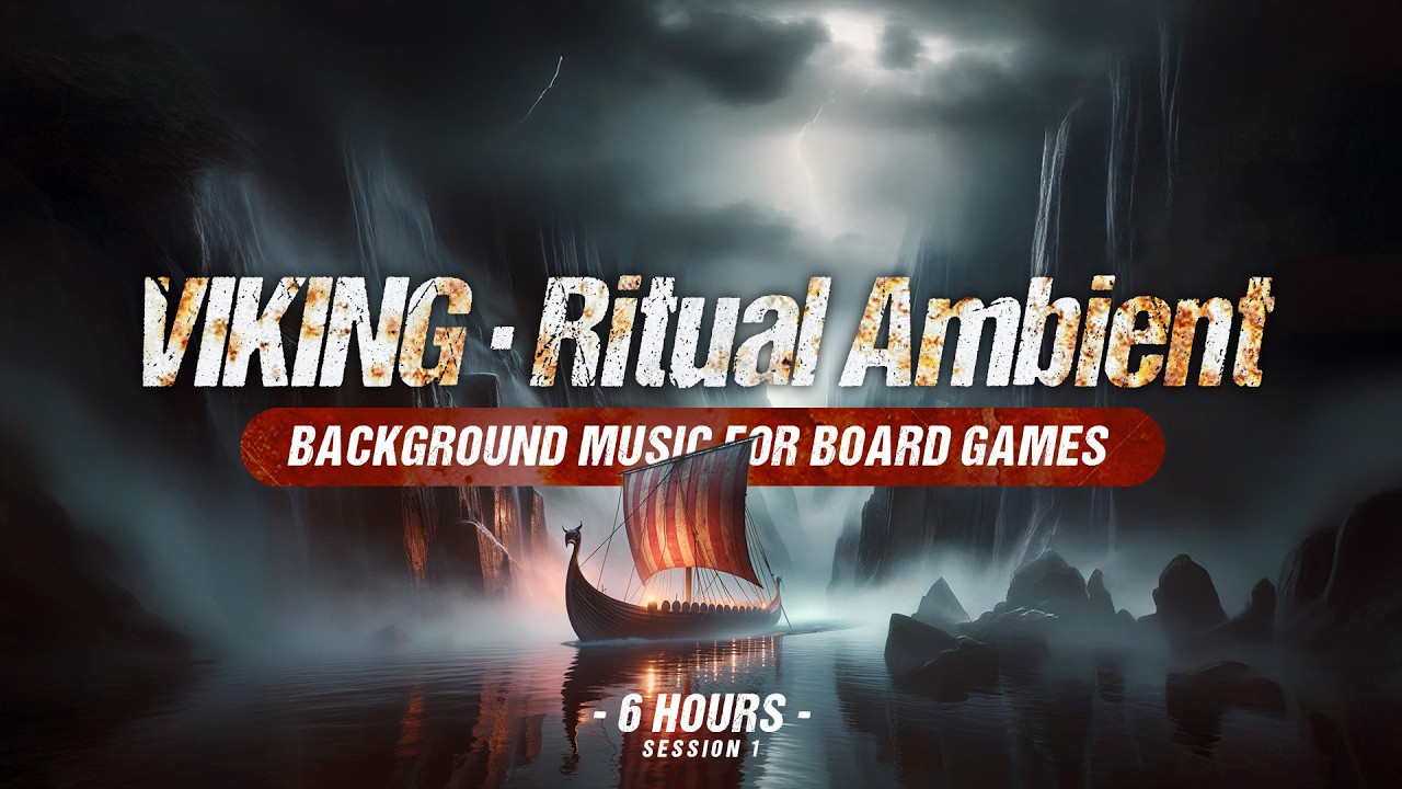 Viking • Ritual Ambient | 6-Hour Background Music for Board Games | Deep  Focus, Concentrate, Work