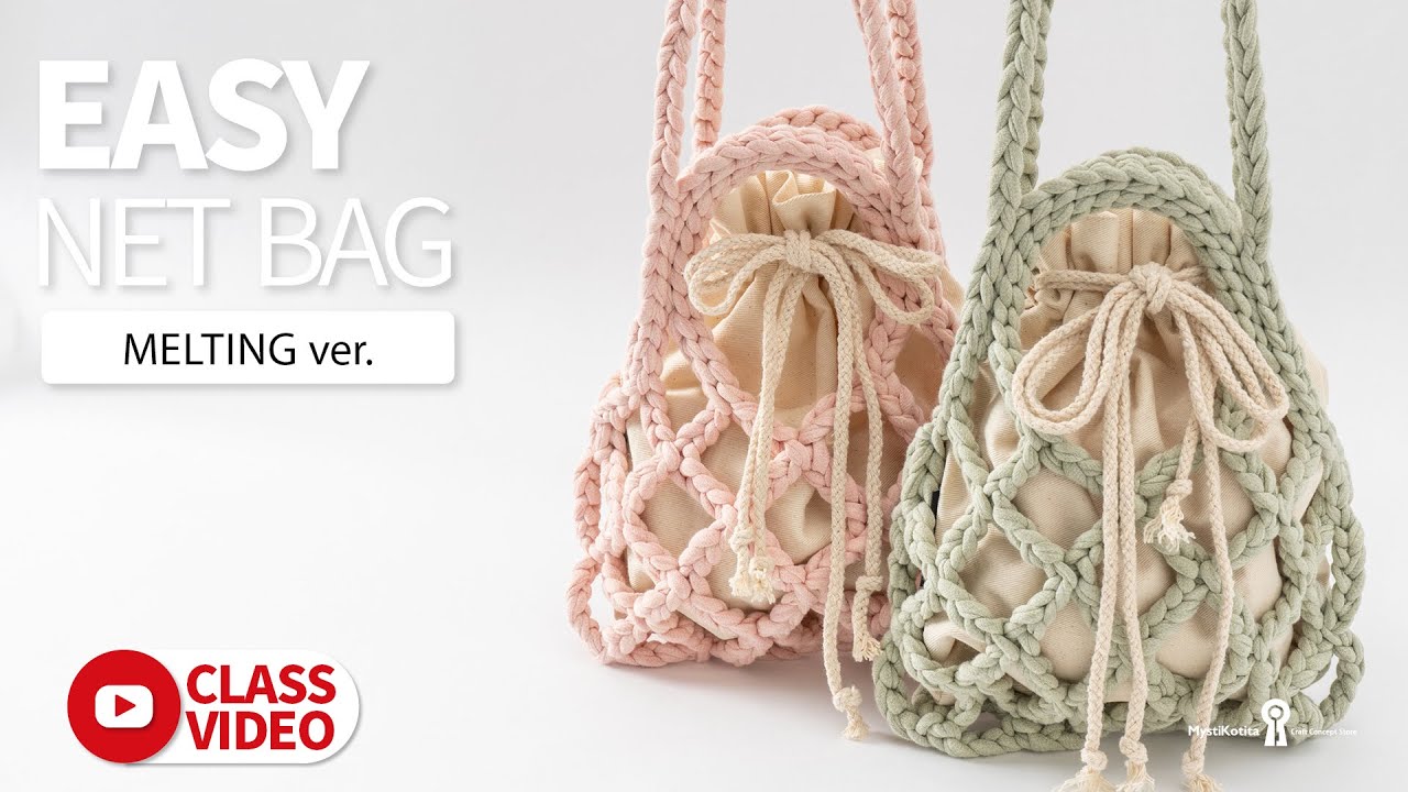 [EASY&TAKE] MystiKotita Crochet EasyNetbag Melting Fabric yarn 이지네트백 멜팅얀 - 미스티코티타 코바늘뜨개질 니팅클래스 가방만들기
