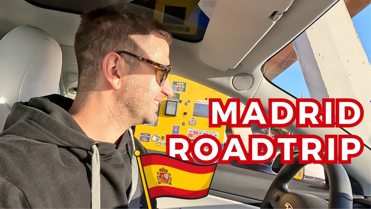 MADRID ROADTRIP 🇪🇸🙉