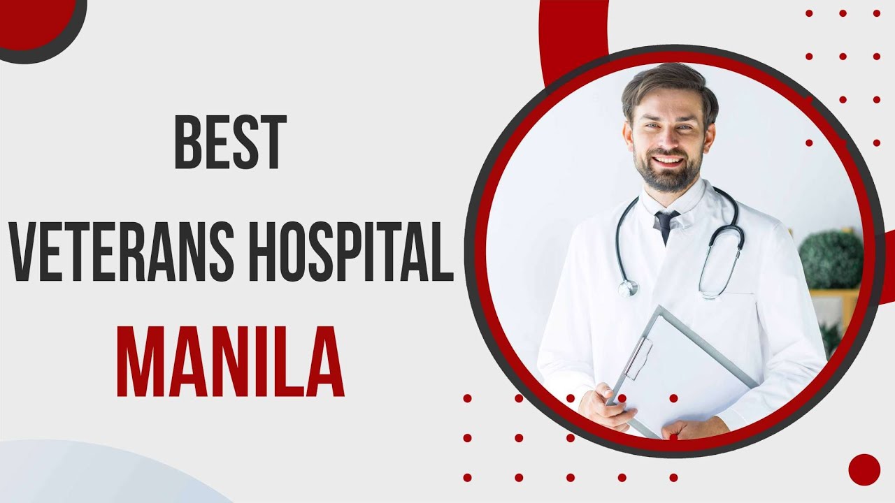 Veterans Hospital in Manila, Philippines