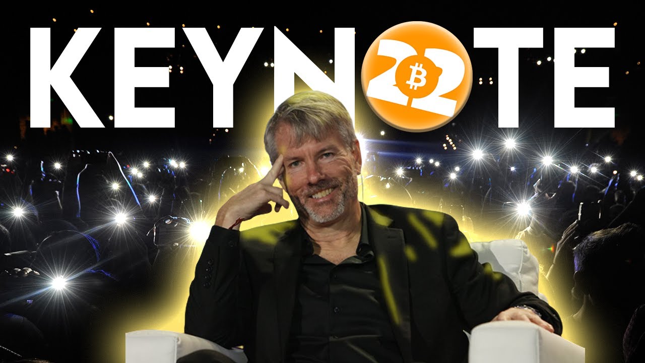 BITCOIN 2022 Michael Saylor Keynote Speech
