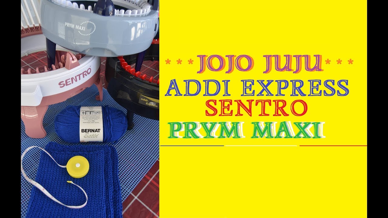 CIRCULAR KNITTING MACHINE (TUBE SIZE) COMPARISON | ADDI ,SENTRO & PRYM