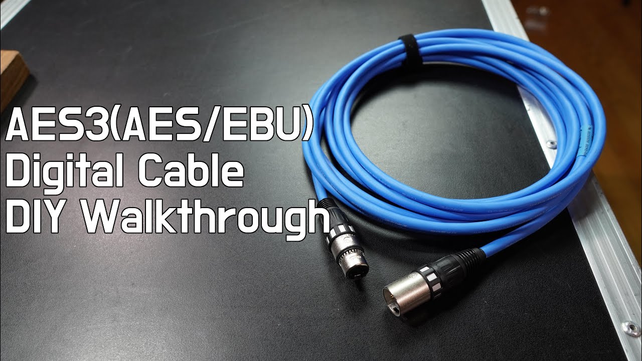 꼼꼼하게 AES/EBU 디지털 케이블을 만들어 보자