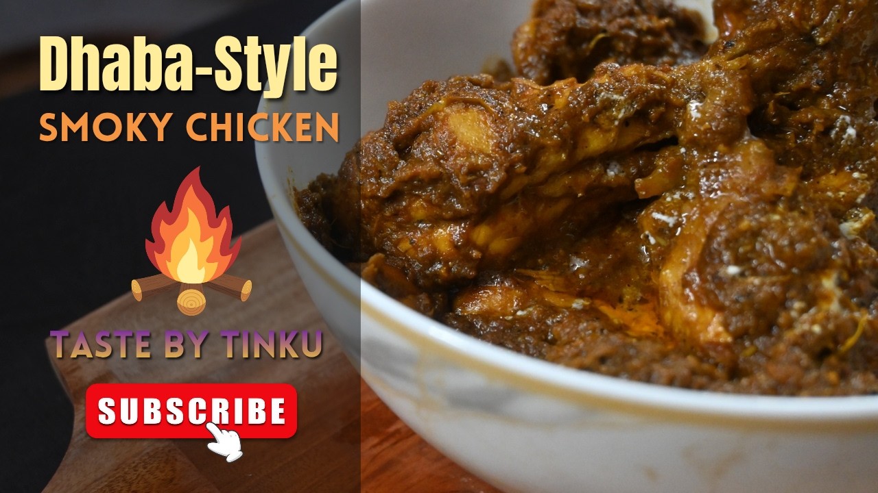 The Secret to Perfect Dhaba Style Chicken | Smoky Chicken Curry Recipe 🥘🔥| TasteByTinku