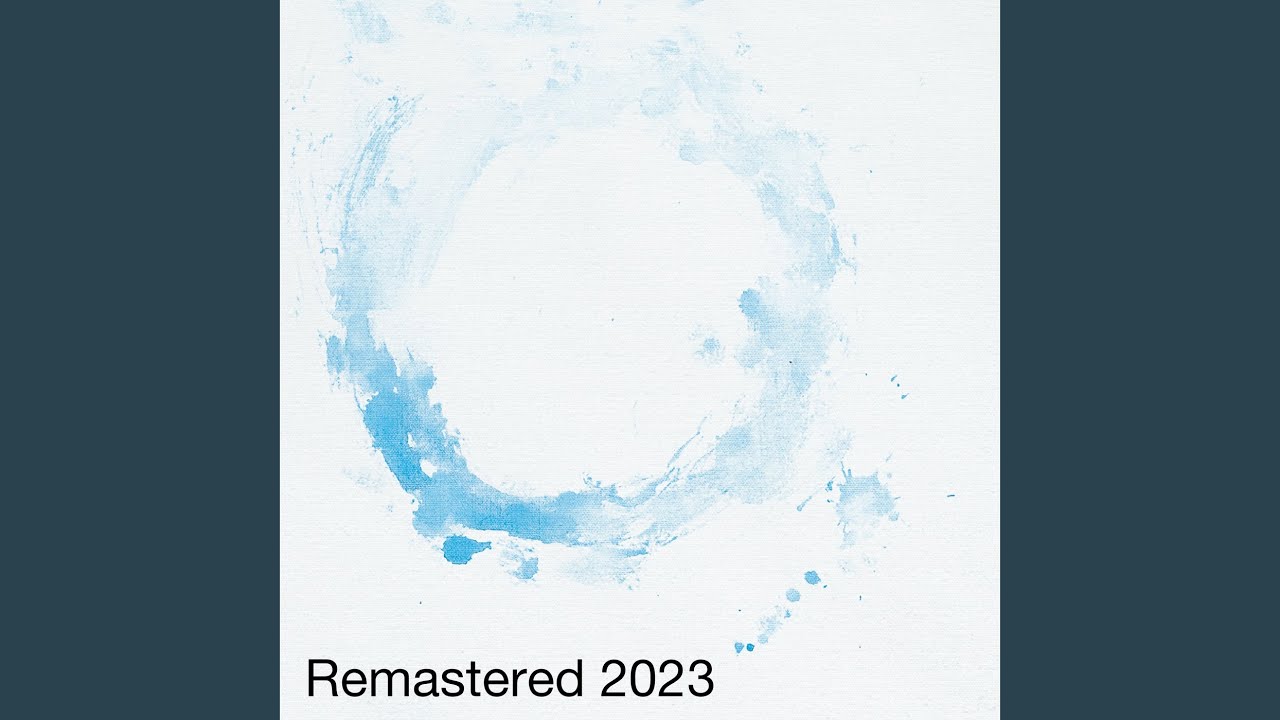 O (Remastered 2023)