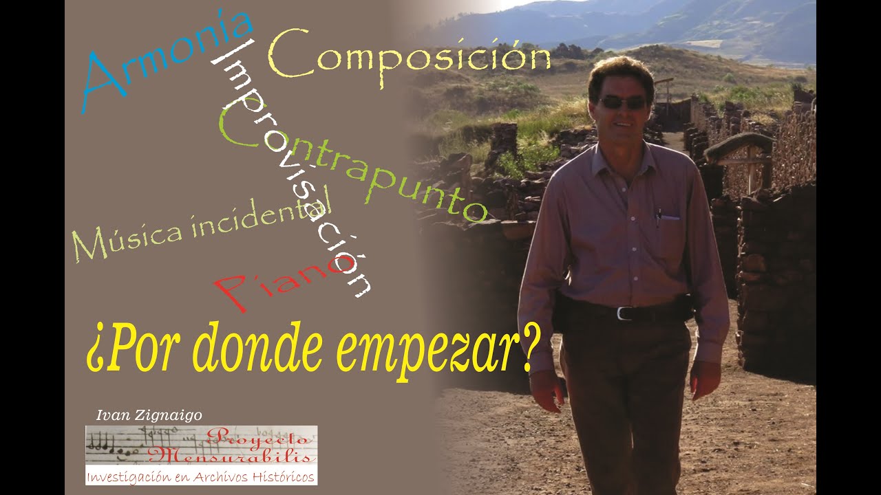 ¿POR DONDE EMPEZAR? - Armonía? - Contrapunto?