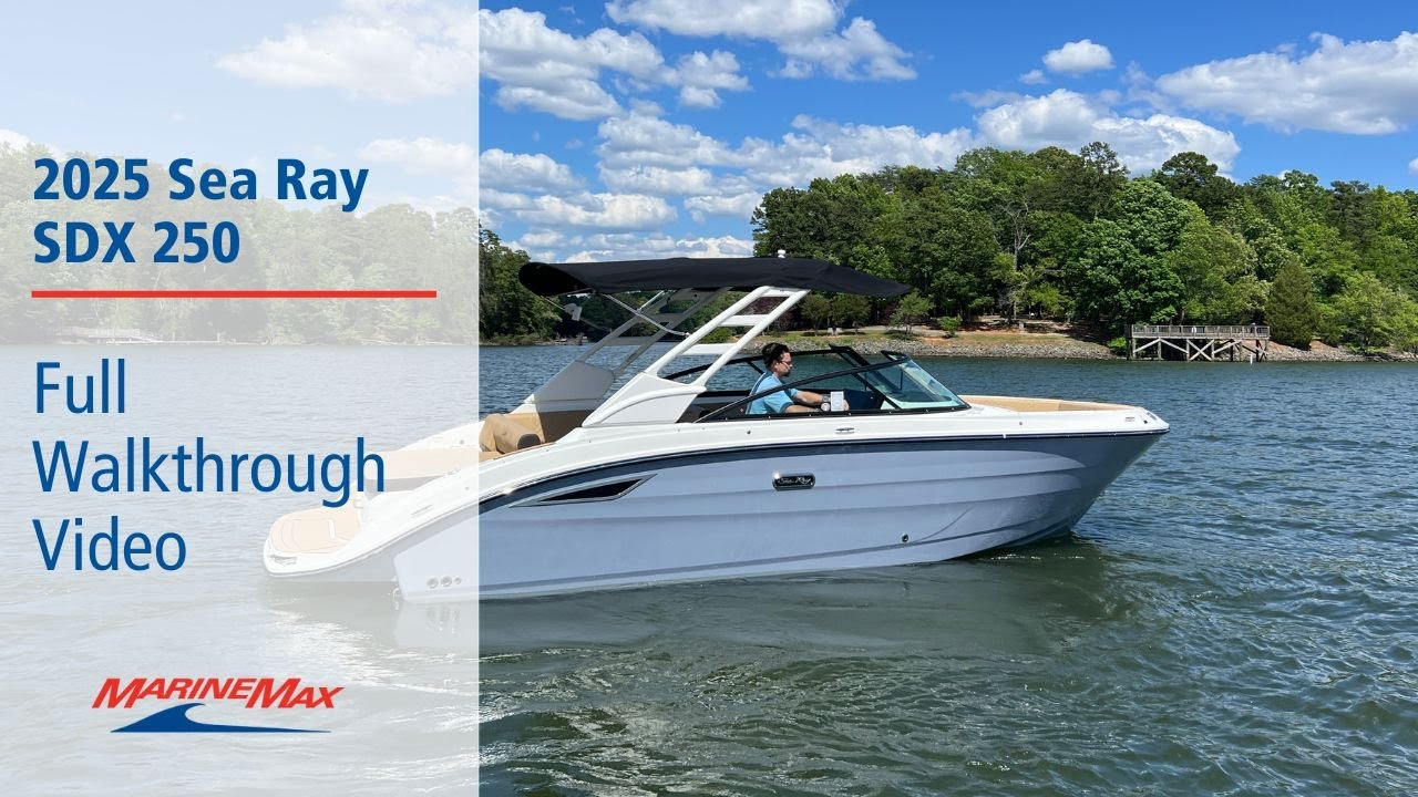 2025 Sea Ray SDX 250 | Available Now at MarineMax Lake Wylie