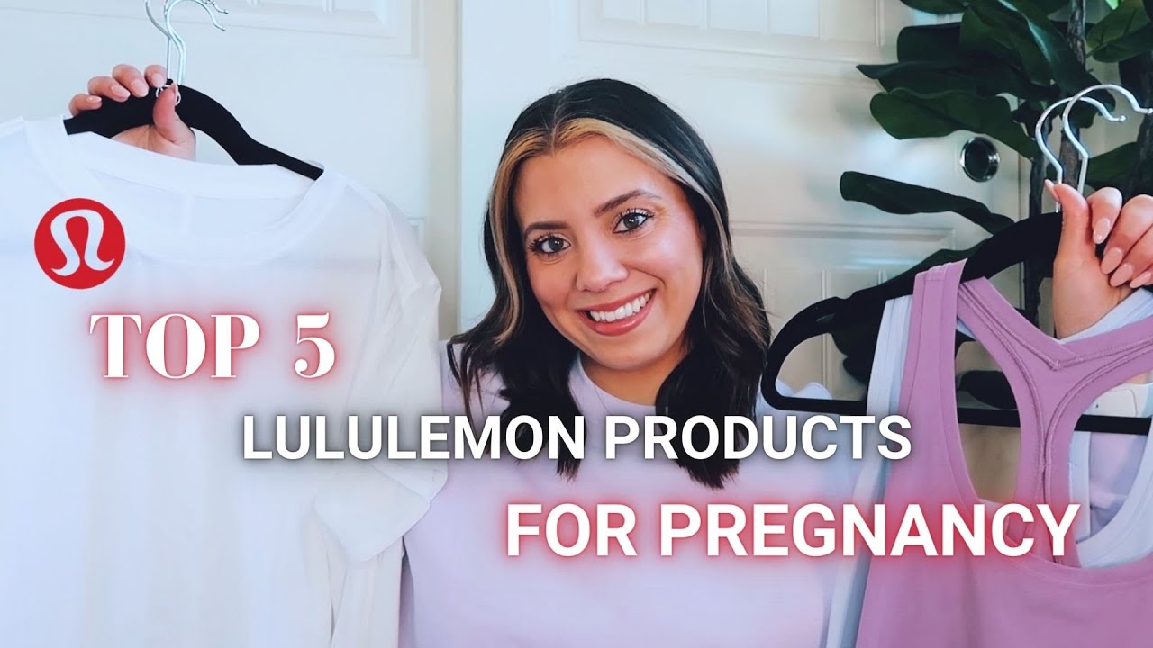 Top 5 Lululemon Products for Pregnancy | thefitmomlifestyle