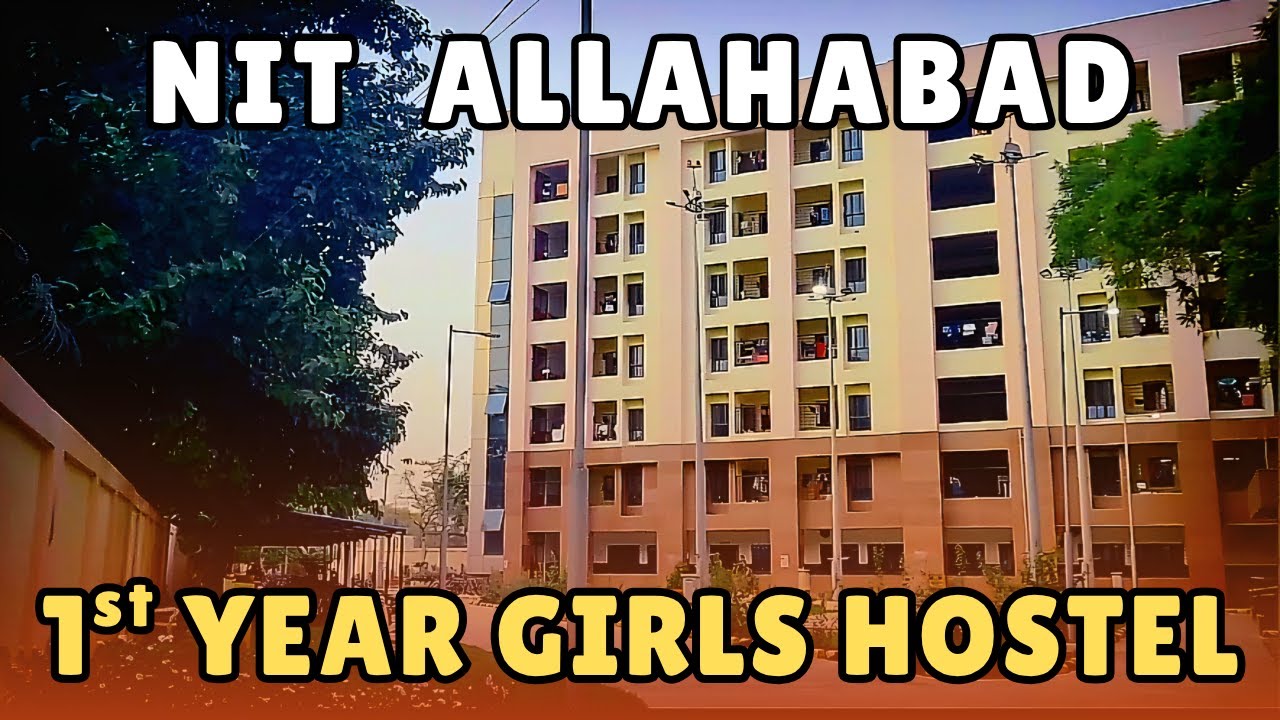 NIT Allahabad 1st Year Girls Hostel Tour 😍 | NIT Allahabad Hostel Review | MNNIT Allahabad Review