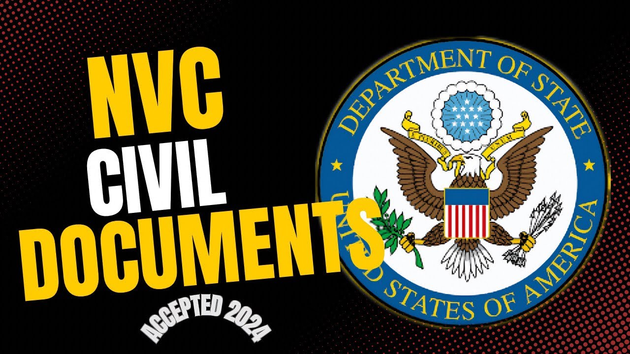 NVC Civil Documents For Benificiary 2024|DS-260 Civil Documents  #ceac #civildocuments #nvc #usvisa