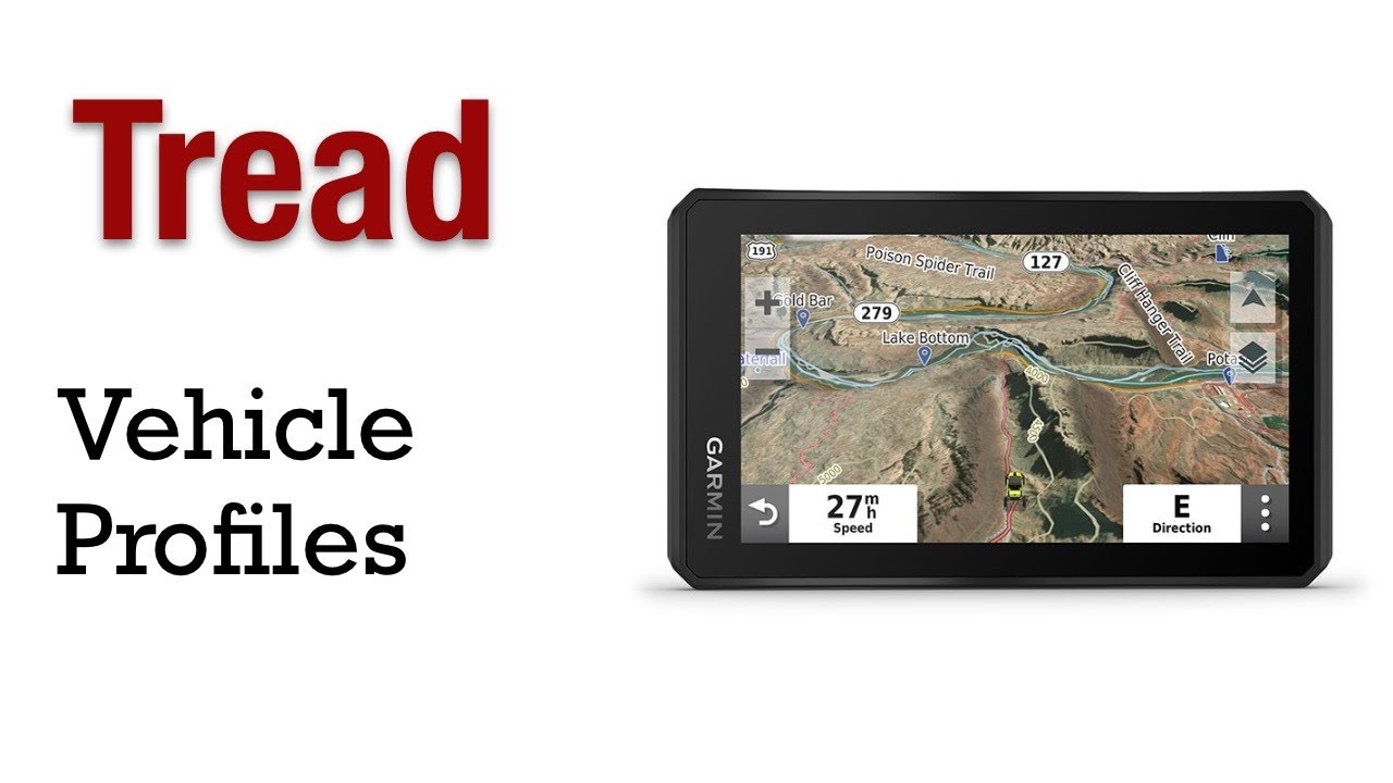 Garmin Tread - How To Create Vehicle Profiles