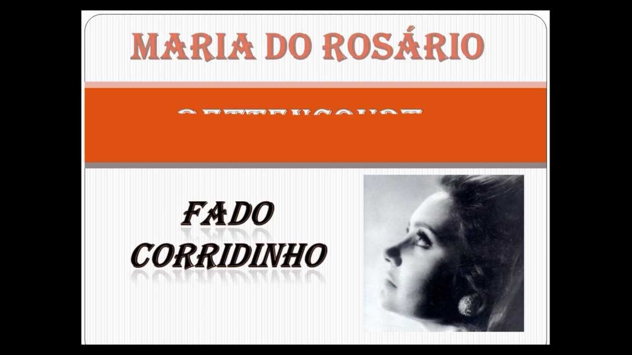 Maria do Ros&aacute;rio Bettencourt - Fado Corridinho