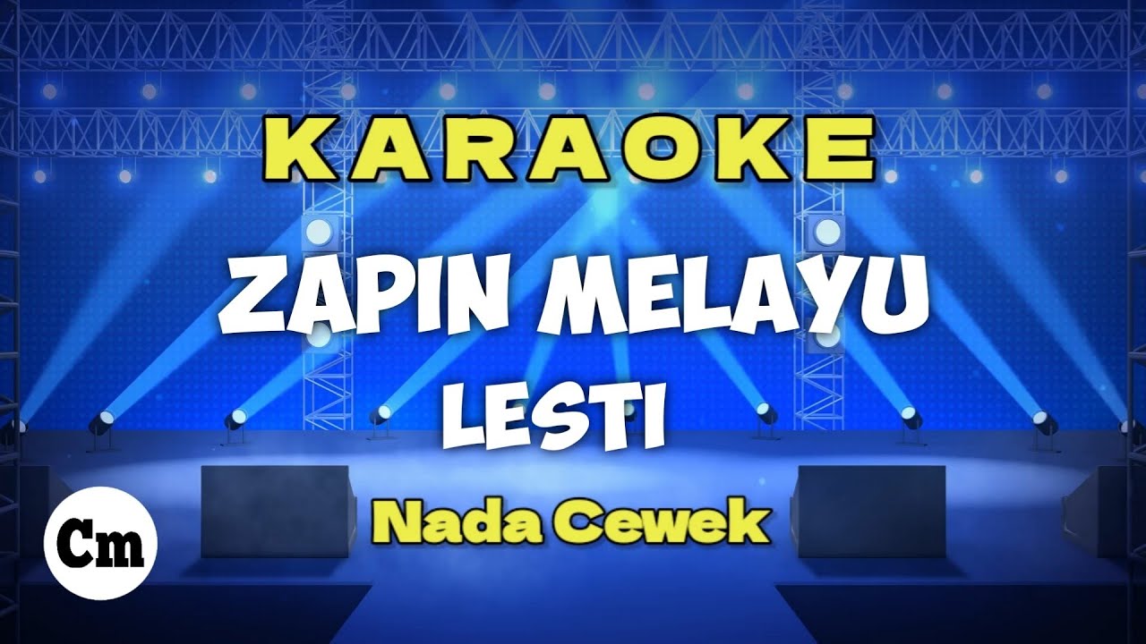 KARAOKE ZAPIN MELAYU LESTI