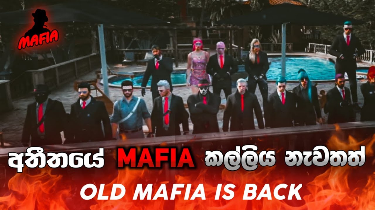 GTA V කොළබ නගරේ RP OLD MAFIA GANG IS BACK අතීතයේ මාෆියා කල්ලිය නැවතත්