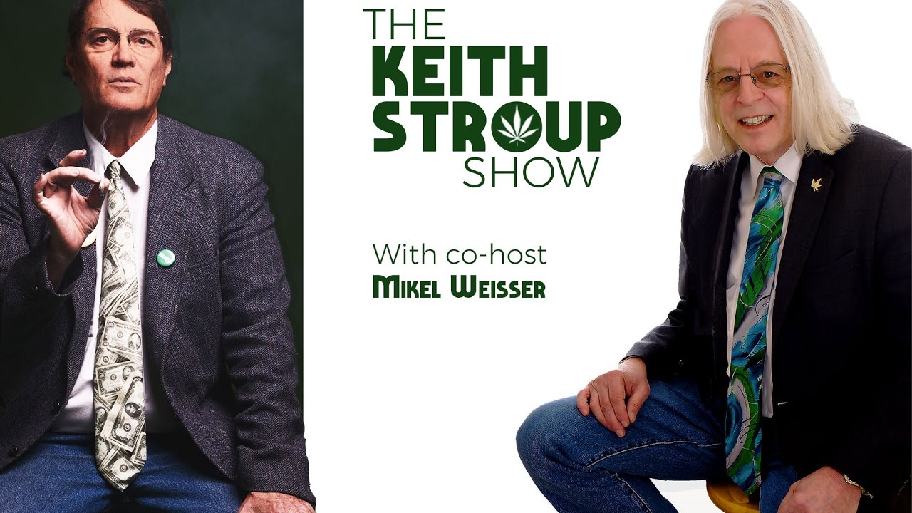 Federal refer madness, Canada's marijuana law woes, and more - The Keith Stroup Show