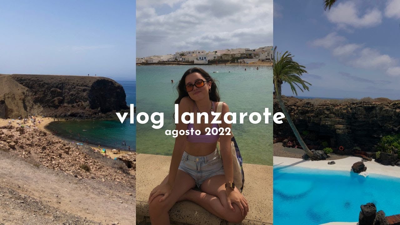 vlog lanzarote