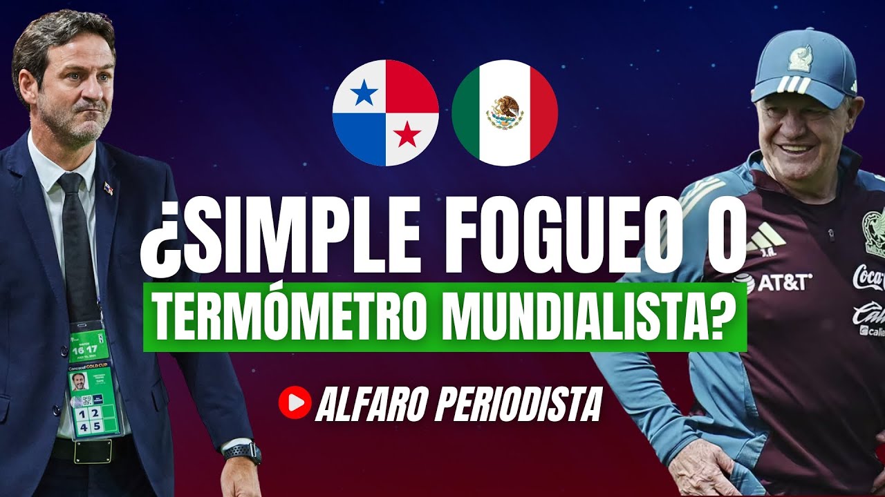 ¿Por qué el duelo Panamá - México tiene 'olor' a Mundial? 🧐Inicio del 2026 marca rutas y propuestas