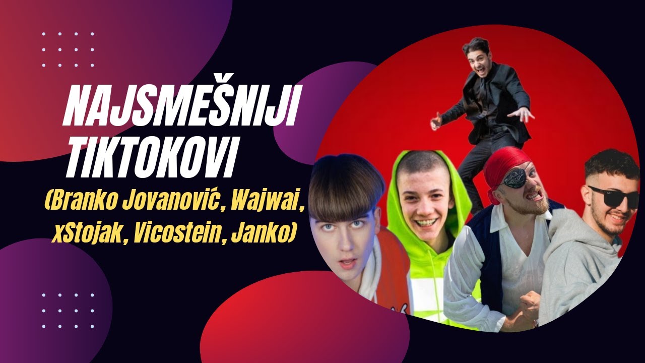 Najsmešniji TikTokovi - Maj 2023. (Branko Jovanović, Wajwai, xStojak, Vicostein, Janko)