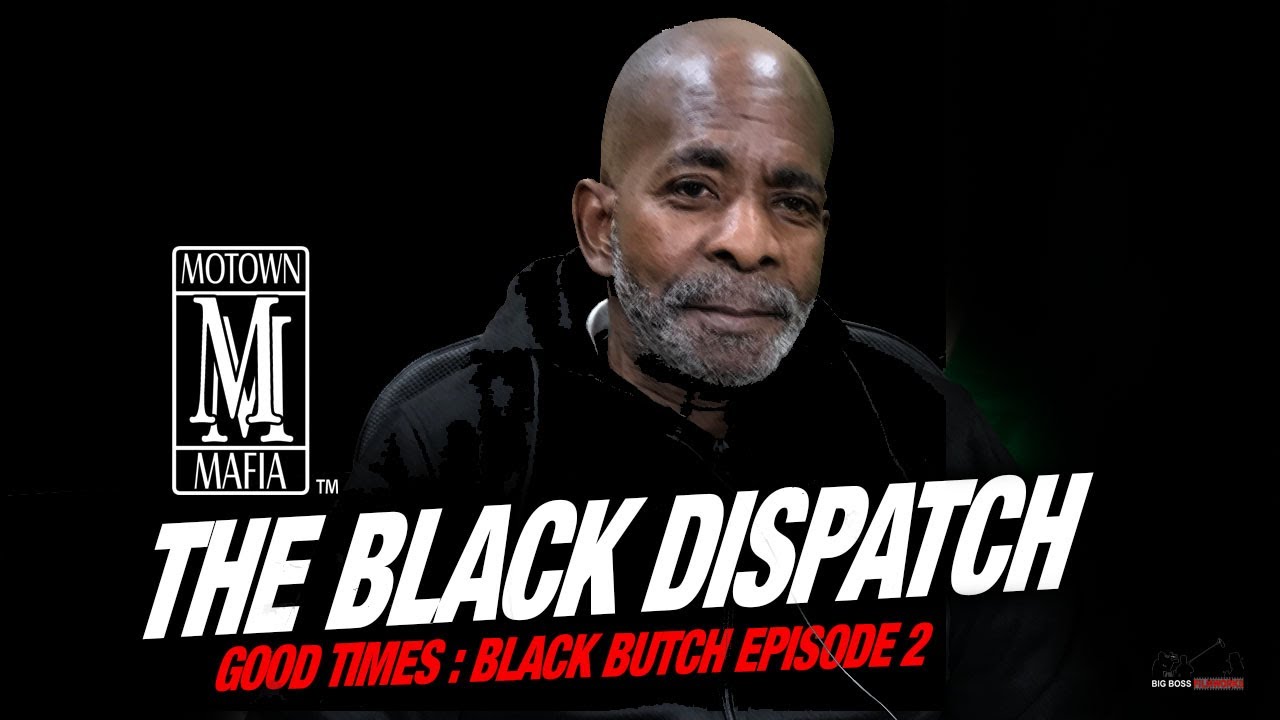 Black Butch Эпизод 2: Хорошие времена