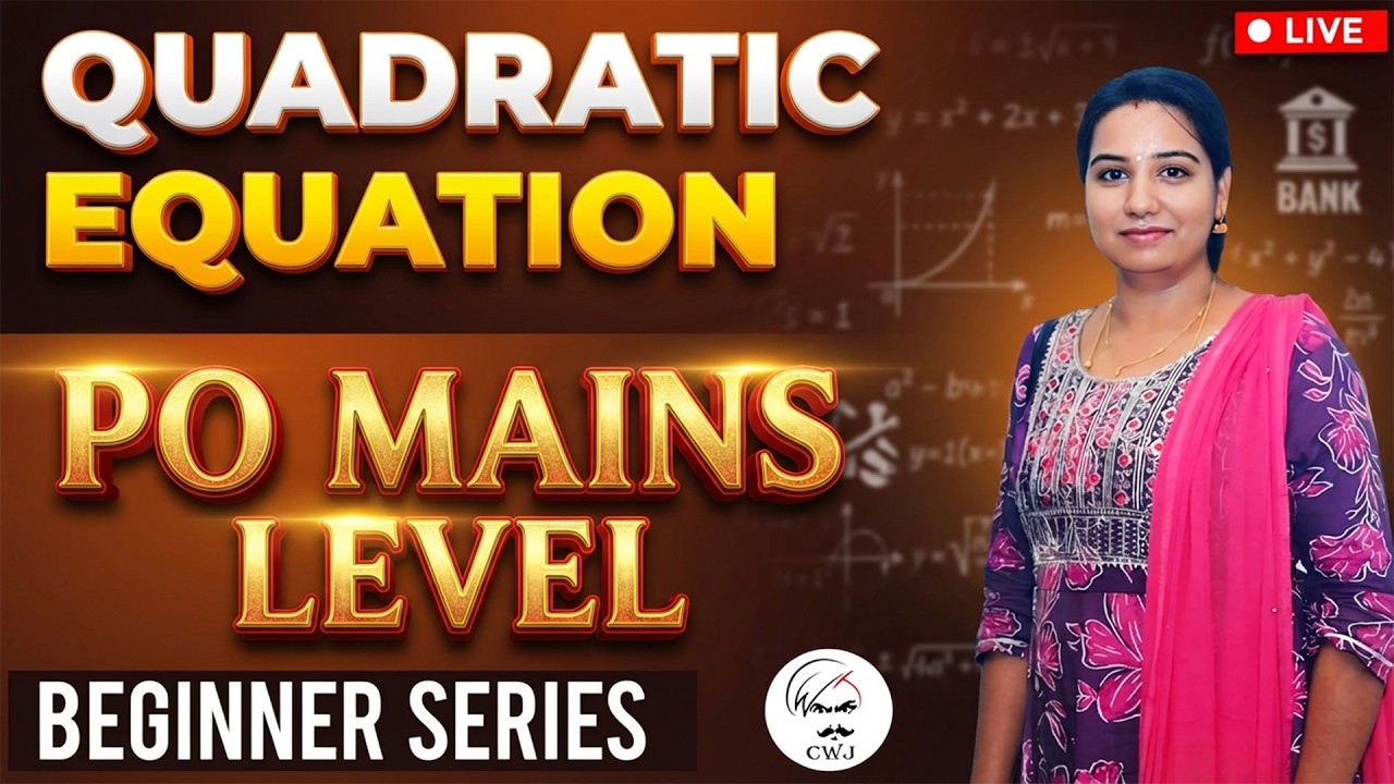 QUADRATIC EQUATION PO MAINS | BEGINNER SERIES | CLASS - 6 | UPCOMING BANK EXAMS 2026 | LAKSHMI