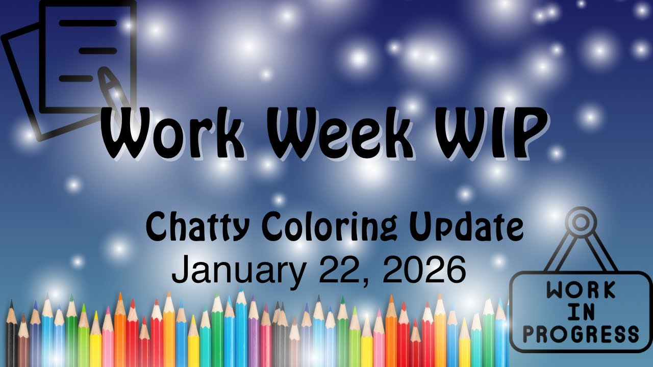 Work Week WIP |Pencils, Paper, Upcoming events and more!| 