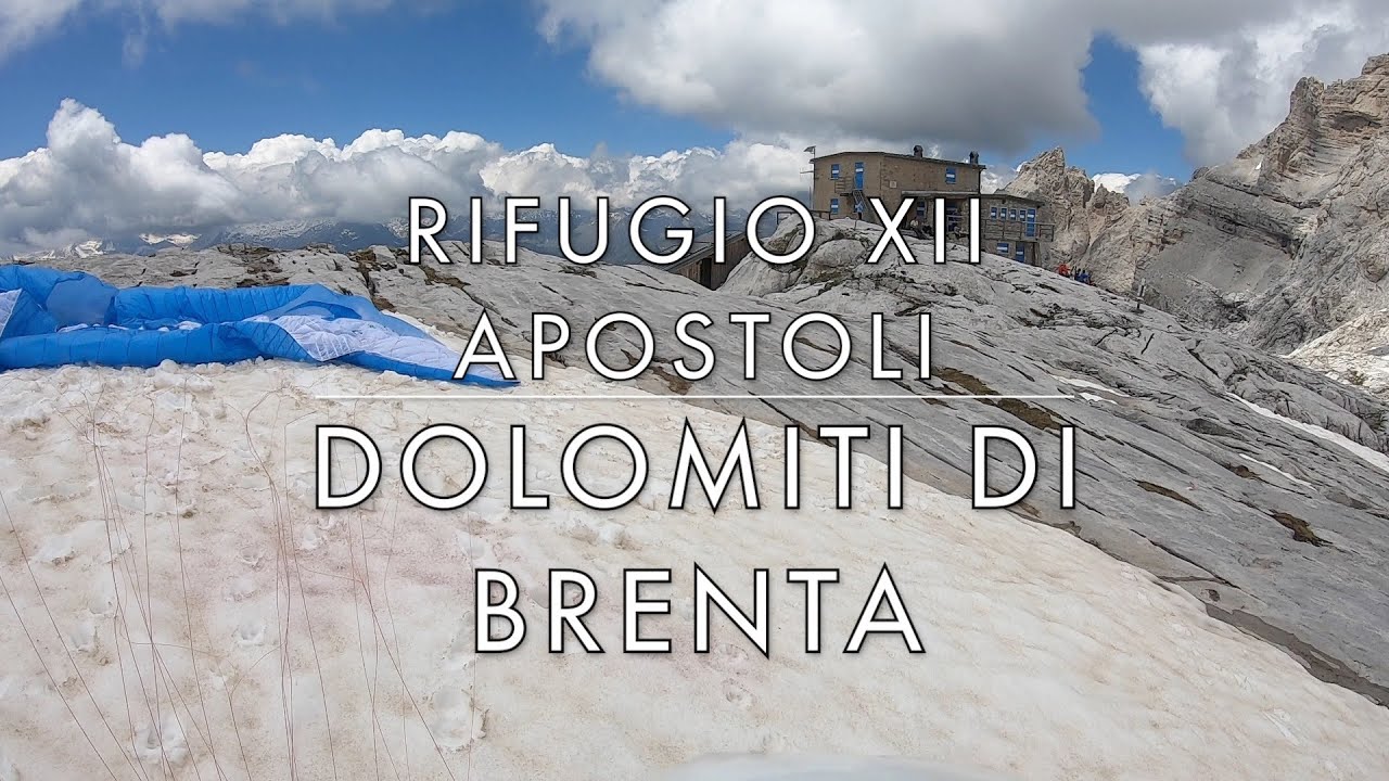 RIFUGIO XII APOSTOLI - DOLOMITI DI BRENTA