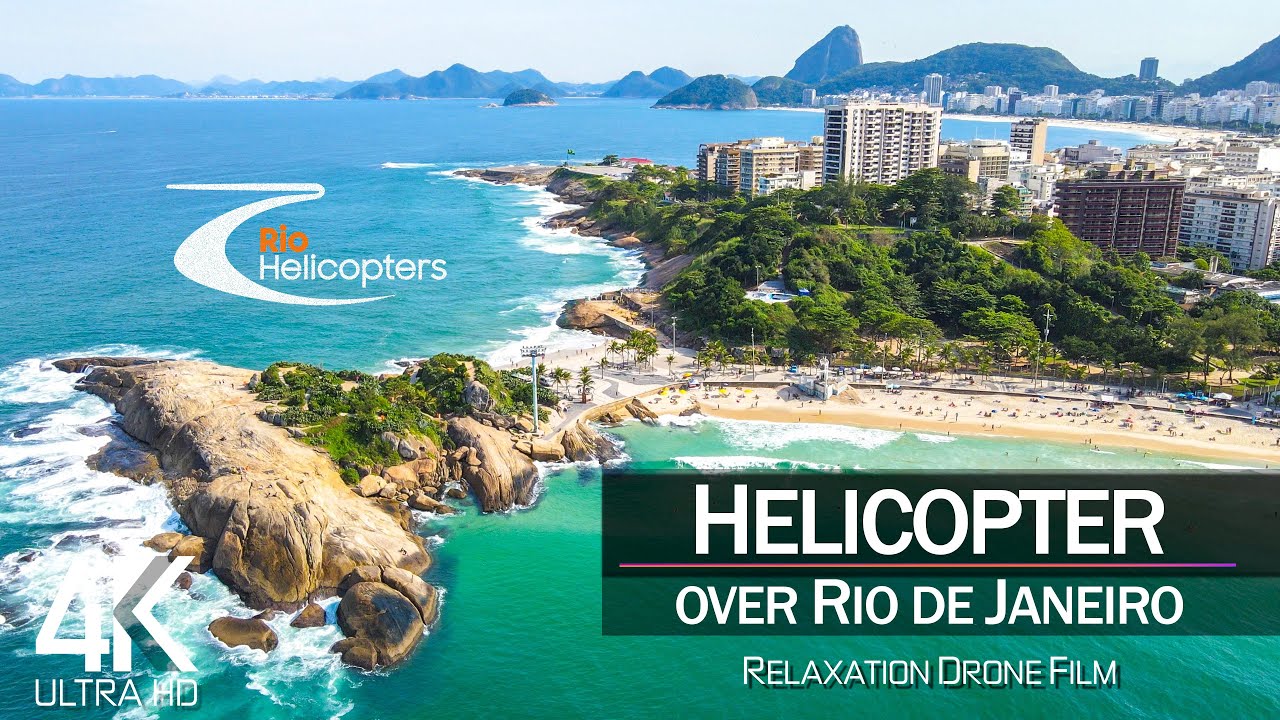 【4K】🇧🇷🚁 &frac12; HOUR HELICOPTER FLIGHT: &laquo;Rio de Janeiro from Above&raquo; 🔥🔥🔥 Brazil Ultra HD 🎵 Chillout Music