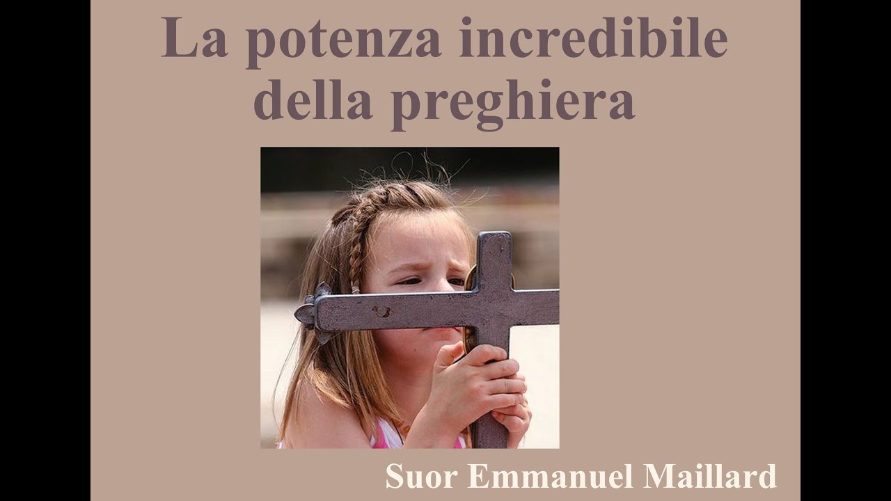 La potenza incredibile della preghiera