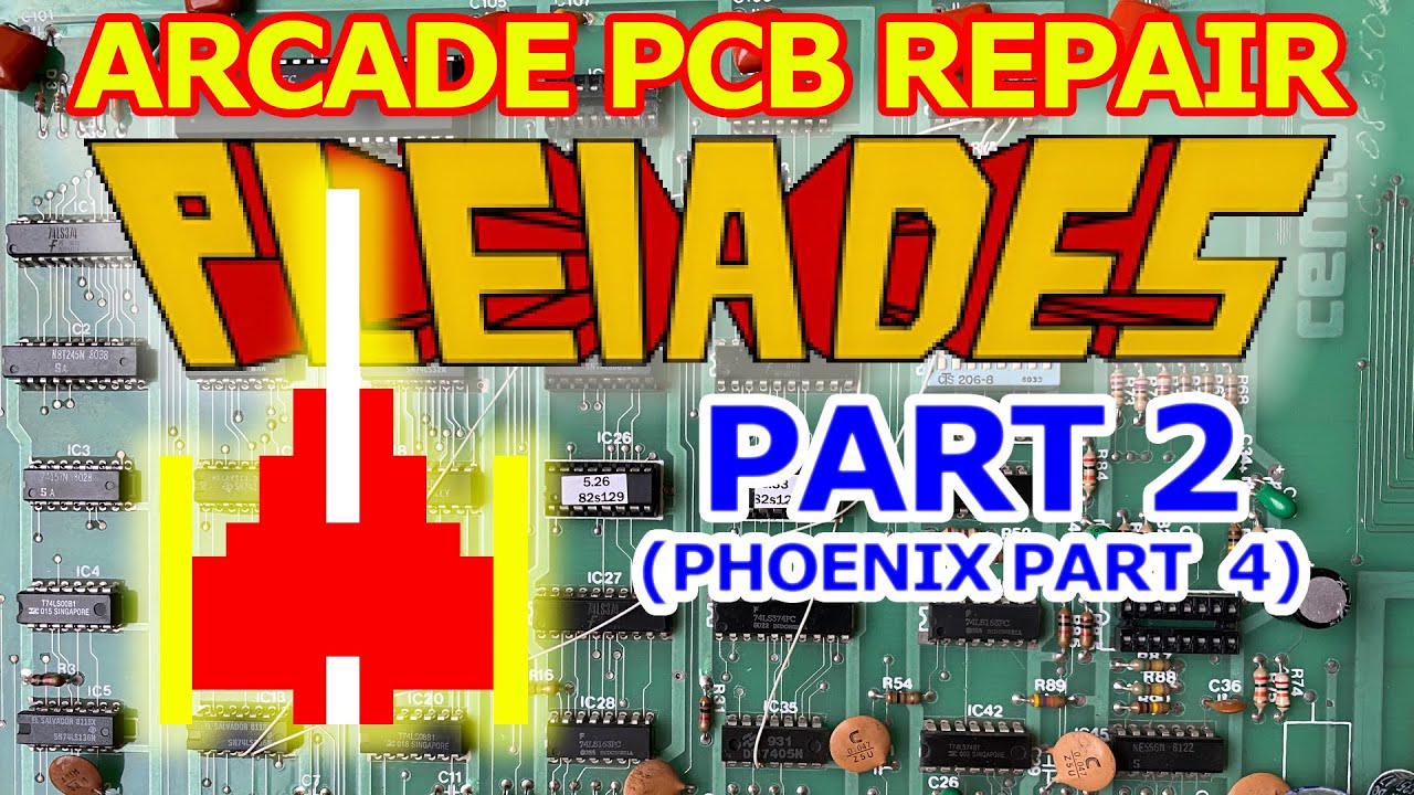 Pleiades Arcade PCB Repair Part 2 / Phoenix Part 4 - RAM issues, Clock issues