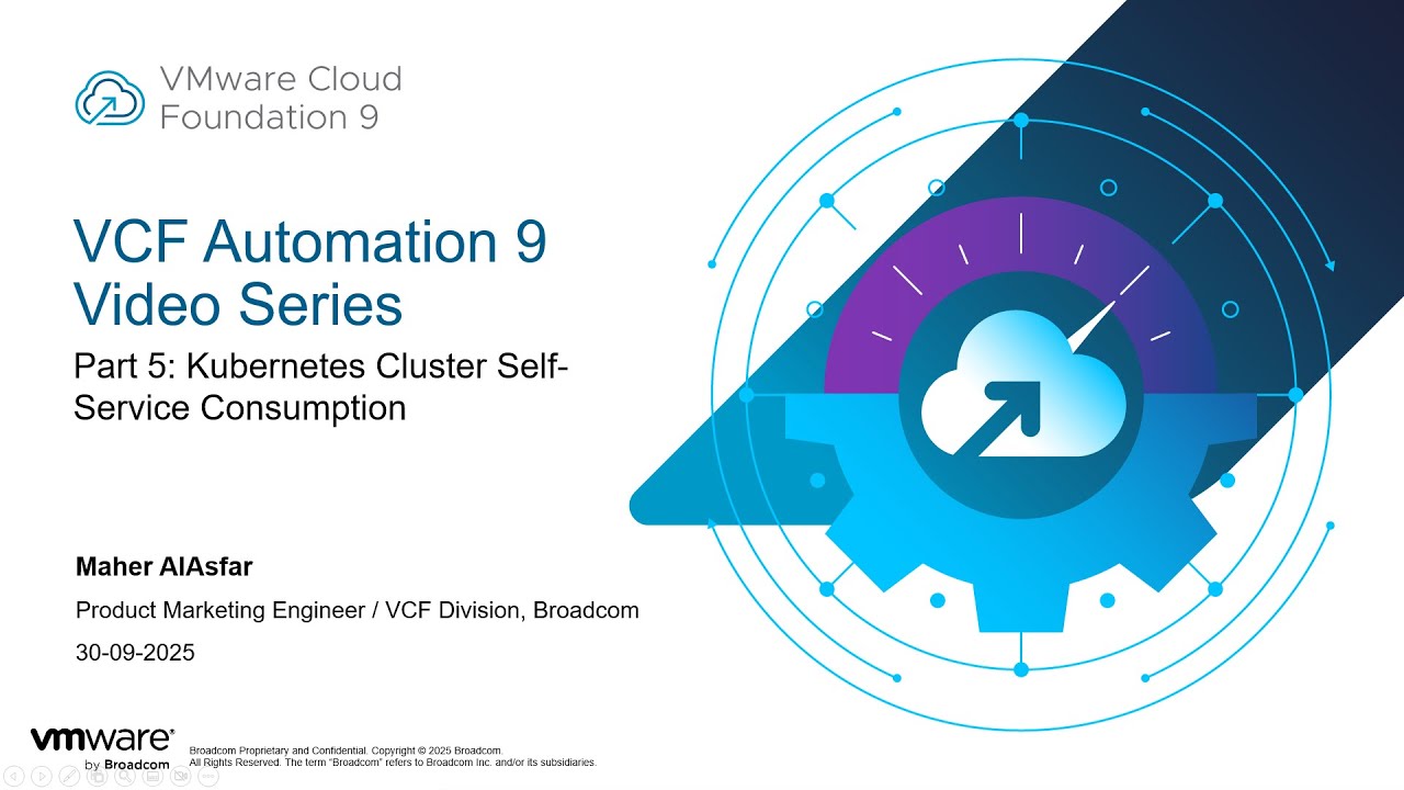 VCF Automation 9 Video Series - Part 5 -  Kubernetes Cluster Self-Service Consumption