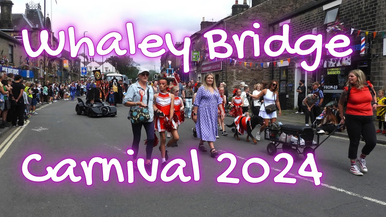 Whaley Bridge Carnival 2024