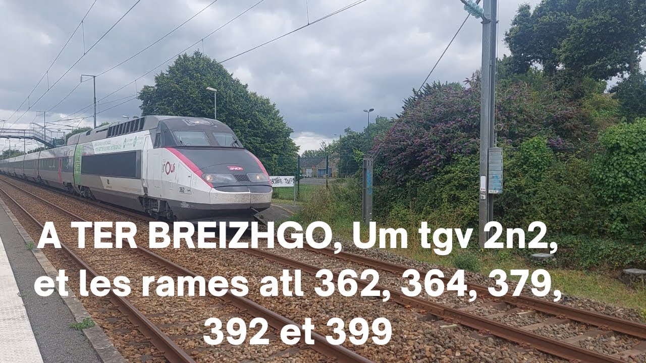 Spot en bretagne#130, A TER BREIZHGO, Um tgv 2n2, et les rames atl 362, 364, 379, 392 et 399