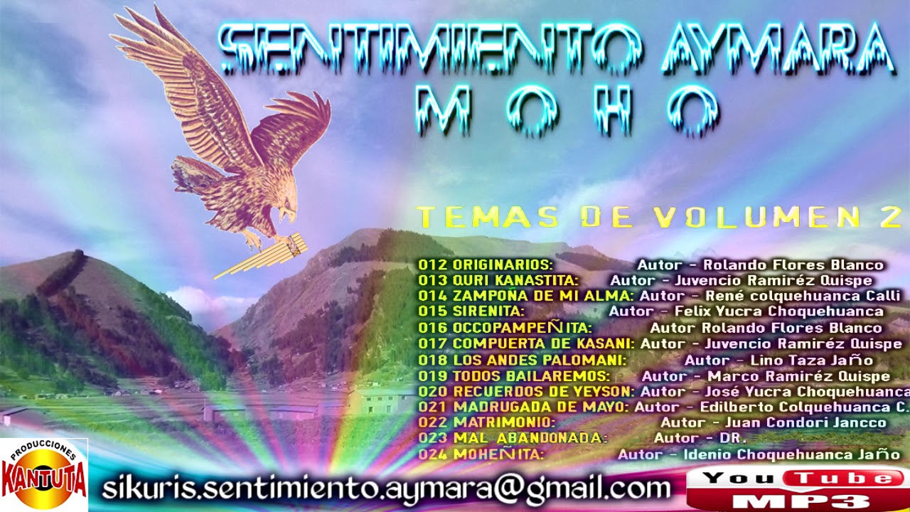 Sikuri 𝗦𝗘𝗡𝗧𝗜𝗠𝗜𝗘𝗡𝗧𝗢 𝗔𝗬𝗠𝗔𝗥𝗔 Moho 2017 Track MP3