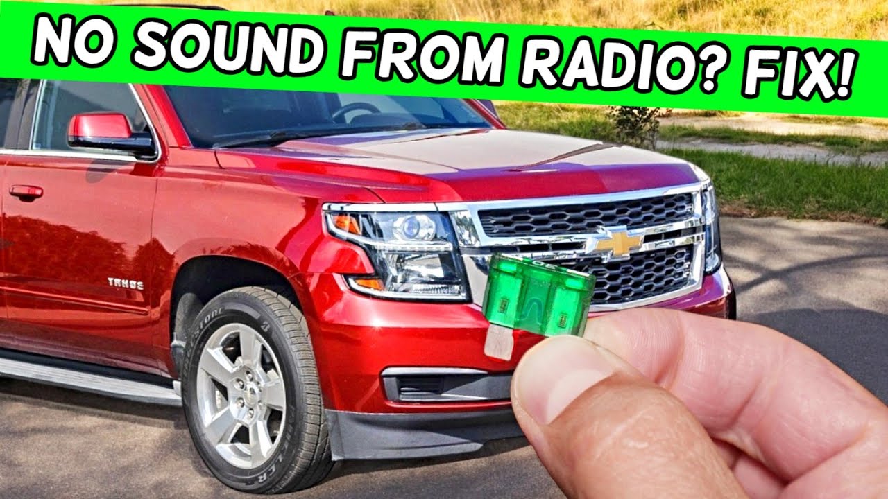 Why No Sound From Radio Speakers Chevrolet Tahoe Chevy Suburban 2014 2015 2016 2017 2018 2019