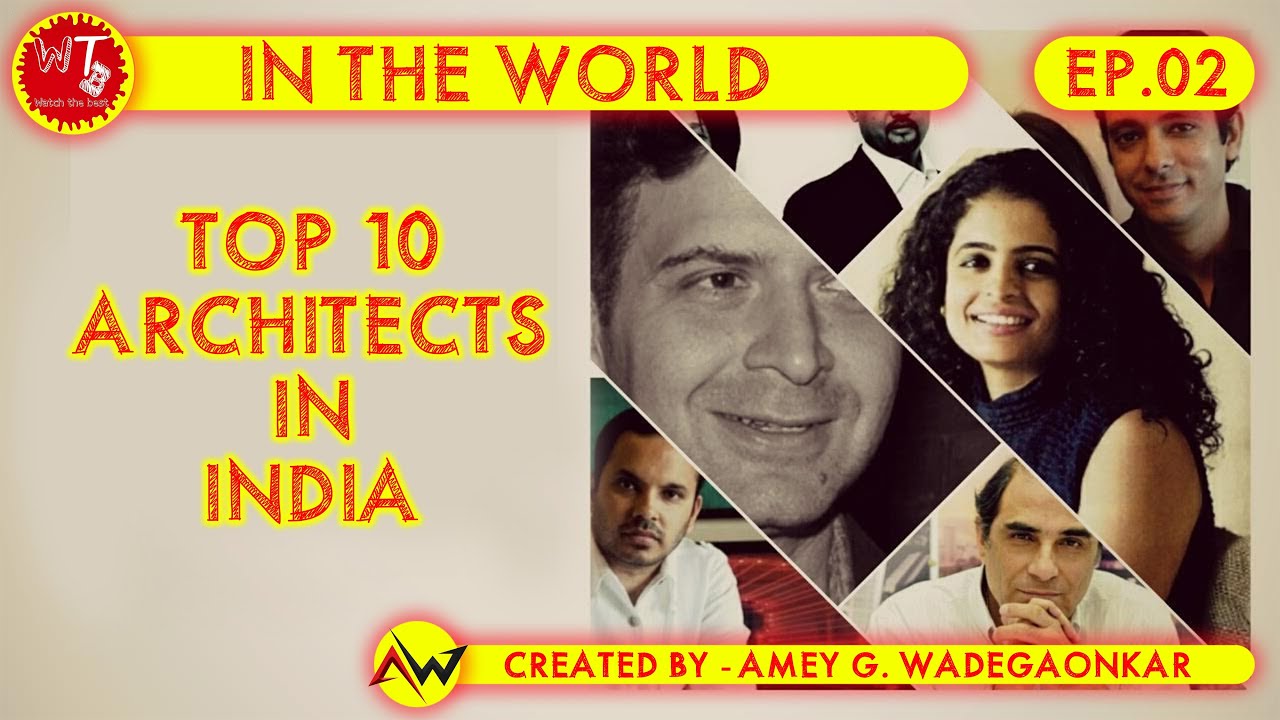 EP.02-Top 10 architects in India