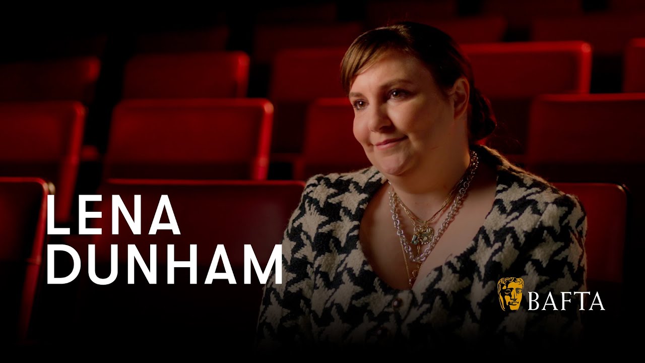 Lena Dunham on why it's alright to slow down in your career | BAFTA