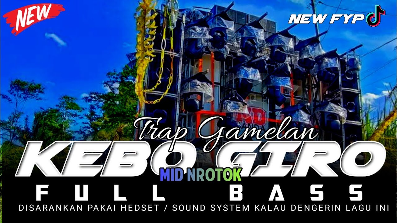DJ TRAP GAMELAN &bull; KEBO GIRO &bull; FULL BASS VIRAL TIKTOK &bull; BY UDIN SENPAI