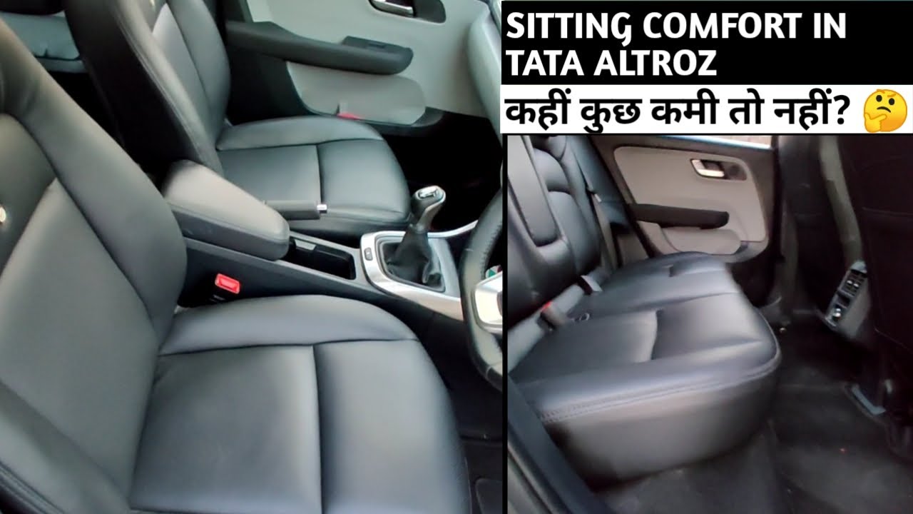 TATA ALTROZ SITTING COMFORT | IS IT COMFORTABLE FOR LONG DRIVES | BACK SEAT SPACE | ALTROZ