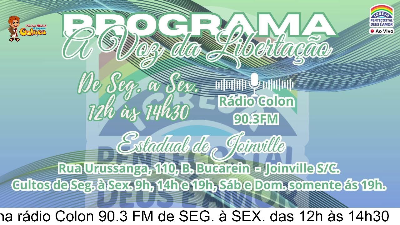 Programa A Voz da libertação - Sede Estadual de joinville