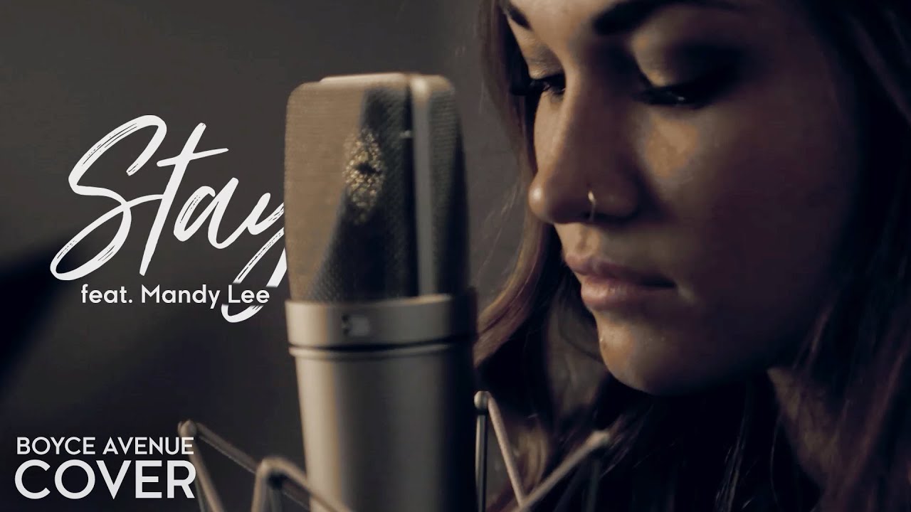 Stay -&nbsp;Rihanna ft. Mikky Ekko&nbsp;(Boyce Avenue ft. Mandy Lee of MisterWives cover) on Spotify & Apple