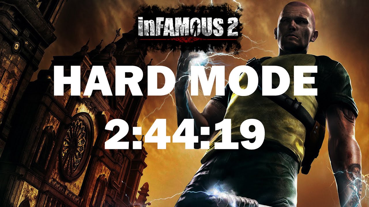 Infamous 2 Any% (Hard Mode) Speedrun in 2:44:19