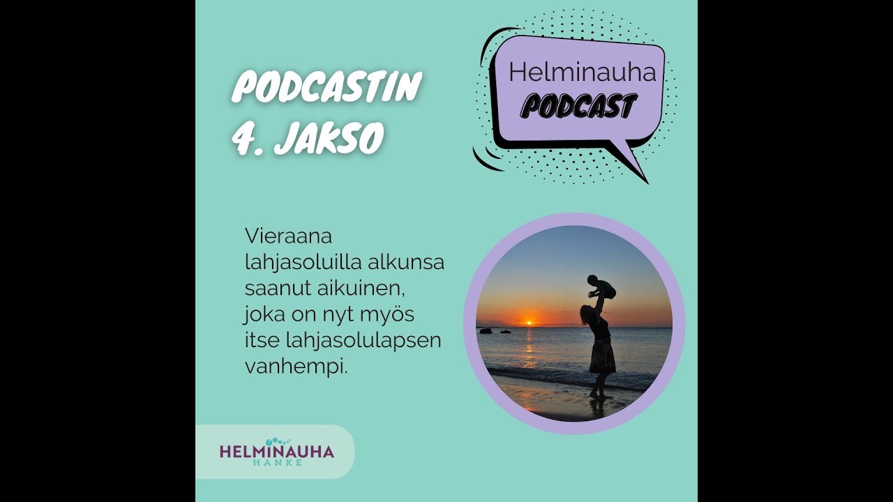 Helminauha-PODCAST 4. Jakso