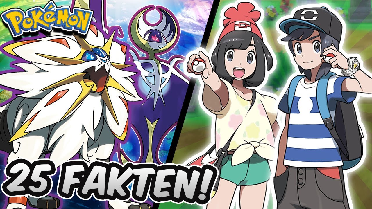 25 FAKTEN ÜBER Pokémon SONNE und MOND welche du vielleicht nicht kennst!