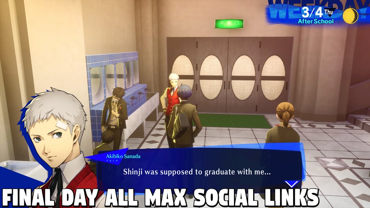 Persona 3 Reload - Final Day All Max Social Links