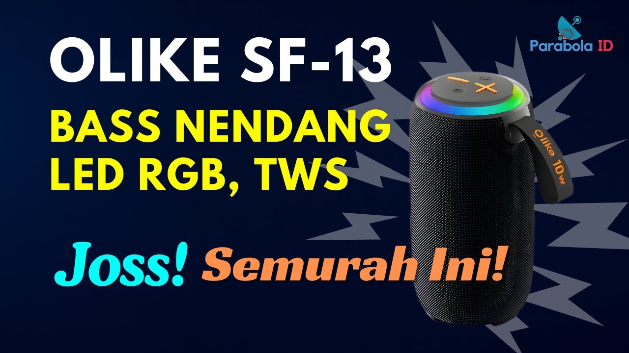 OLIKE SF-13: Bass Nendang, LED RGB, TWS — Gak Nyangka Semurah Ini!